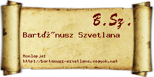 Bartánusz Szvetlana névjegykártya